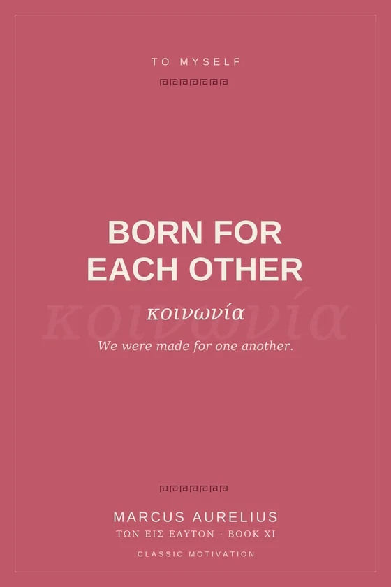 Cover of To Myself, Book XI: Born for Each Other