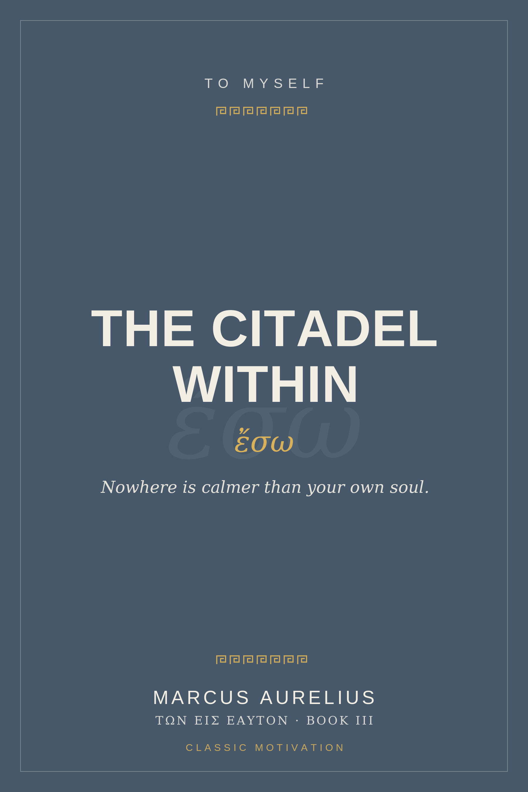Cover of To Myself, Book III: The Citadel Within
