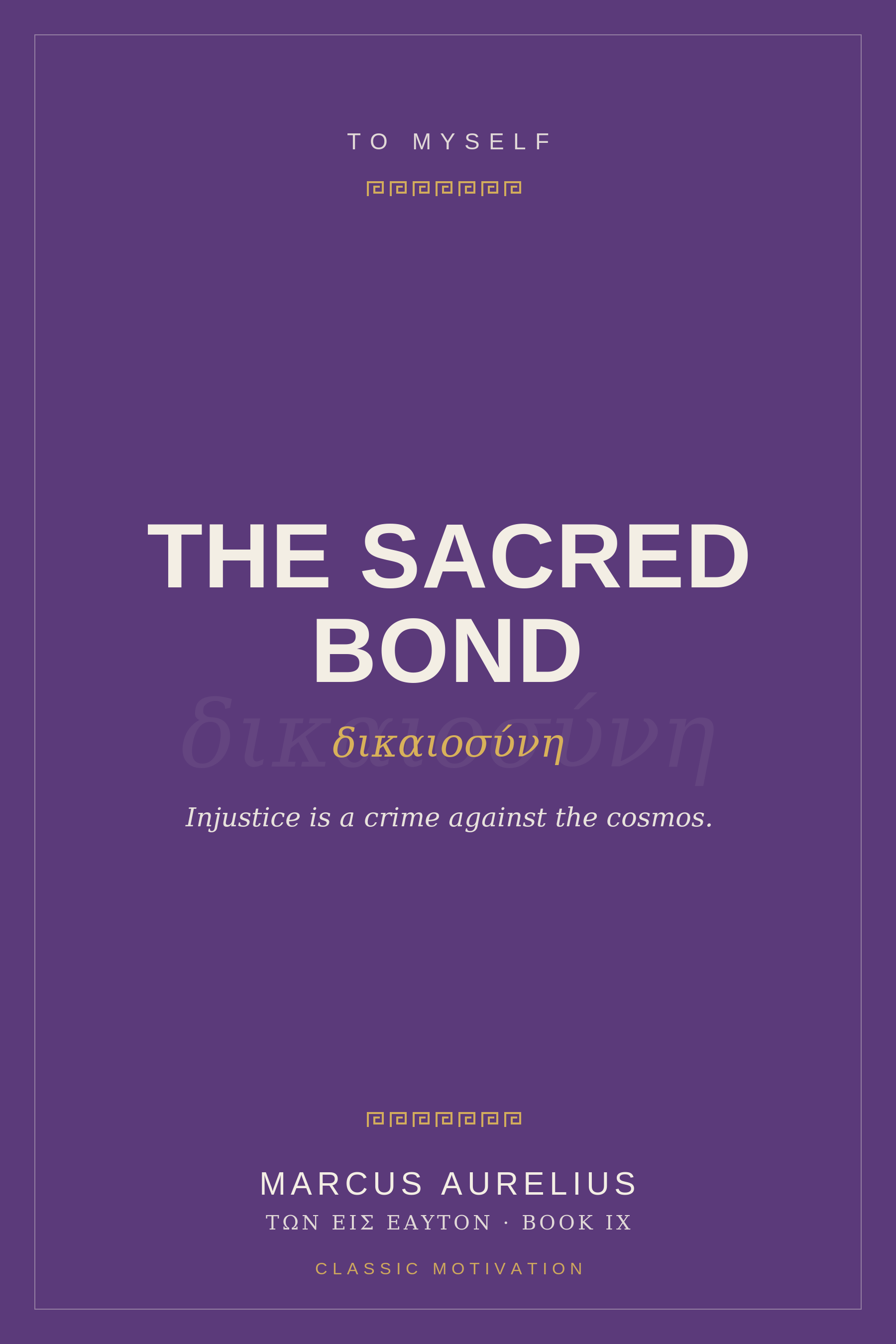 Cover of To Myself, Book IX: The Sacred Bond